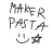 makerpasta